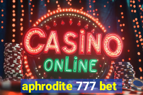 aphrodite 777 bet